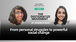 Episode 16: From Personal Struggles to Powerful Change: The Destigmatize