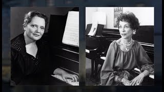 Piano Legacies: Dora Zaslavsky \u0026 Constance Keene