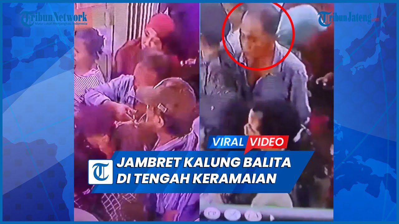 Viral Pria Jambret Kalung Balita Di Tengah Keramaian Pasar - YouTube