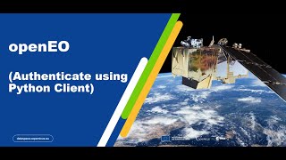 Authenticate your account using openEO API (Python)