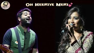 Arijit Singh | Shreya Ghoshal | Oh Heeriye Meri | Happy Hardy And Heer | WhatsApp Status | 2019