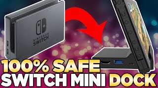 100% SAFE! Nintendo Switch MINI DOCK