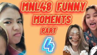 MNL48 FUNNY MOMENTS PART 4.