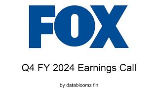 Fox Corporation Q4 FY 2024 Earnings Conference Call