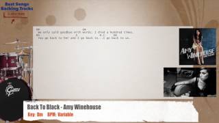 🥁 Back To Black - Amy Winehouse Drums Backing Track with chords and lyrics