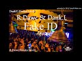 R.Dawe & Dank.L - Fake ID (Club Mix)