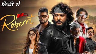 Roberrt Hindi Dubbed Movie 1080p Full HD Facts & Review | Darshan, Jagapathi Babu, Asha Bhat