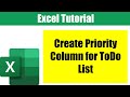 How To Use Conditional Formatting for a Priority Column in a ToDo List in Excel | EXCEL TUTORIAL