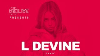 L Devine - Panic [Virtual SK Live]