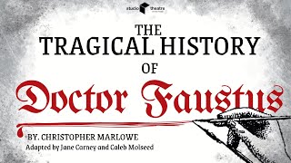 The Tragical History of Doctor Faustus