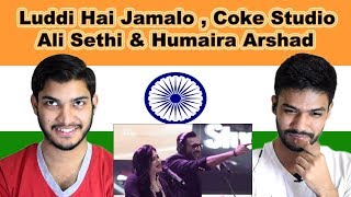Indian reaction on Luddi Hai Jamalo | Ali Sethi & Humaira Arshad | Coke Studio | Swaggy d