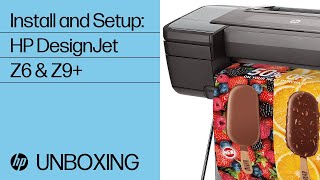 Install HP DesignJet Z6 & Z9+ printer series | HP DesignJet | HP