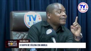 #TVHORAH EM ANÁLISE: O SURTO DE CÓLERA EM ANGOLA corte da transmissão de 24.01.2025