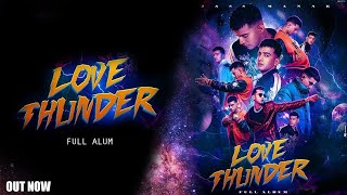 LOVE THUNDER (FULL ALBUM) || JASS MANAK ||  Geet MP3 Ft Shery N , Rajat N , IKKY , V Barot , Satti D