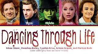 Cast of Wicked 'Dancing Through Life' Lyrics (Color Coded Lyrics | Wicked)