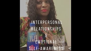 TG2M Episode 203- Interpersonal Relationships \u0026 Emotional Self-Awareness