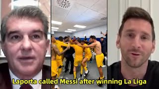 Laporta calls Messi after Barcelona win La Liga