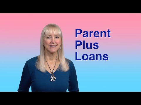 Parent Plus Loans Parent Plus Loans