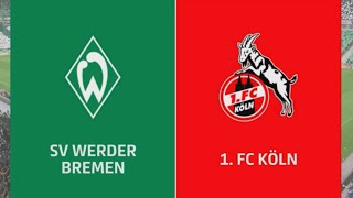 SV Werder Bremen vs. 1. FC Köln | 1. Bundesliga | 33. Spieltag | Orakel | FIFA23⚽️