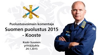 Suomen puolustus 2015 - Kenraali Jarmo Lindberg - Kooste