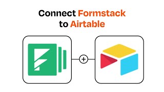 How to connect Formstack to Airtable - Easy Integration