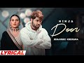 Door (Lyrical) | Ninja Ft Himanshi Khurana | Gold Boy | Latest Punjabi Songs 2022 | Speed Records