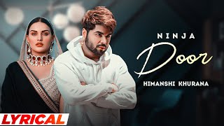 Door (Lyrical) | Ninja Ft Himanshi Khurana | Gold Boy | Latest Punjabi Songs 2022 | Speed Records