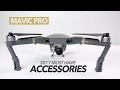 DJI MAVIC PRO - MUST HAVE ACCESSORIES