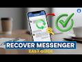 Recover Deleted Messages on Messenger (Easy Guide) 💬🔄