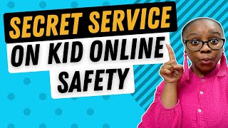 Secret Service Agent Reveals How to Protect Your Kids Online