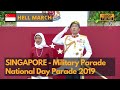 Hell March - Singapore National Day Military Parade 2019 - NDP 2019 (1080P)