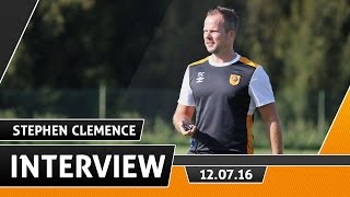 Interview | First Team Coach Stephen Clemence on Pre Season | 12.07.16