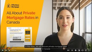 All About Private Mortgage Rates in Canada