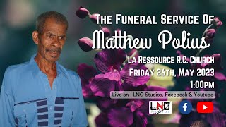 The Funeral Service of Matthew Polius aka Opinar