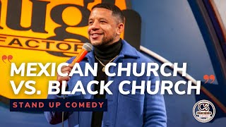Mexican Church vs. Black Church - Comedian Terrence DeLane - Chocolate Sundaes Standup Comedy