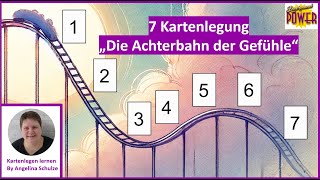 7 Kartenlegung - Achterbahn der Gefuehle mit Lenormandkarten deuten