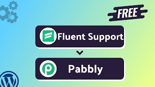 Integrating Fluent Support with Pabbly | Step-by-Step Tutorial | Bit Integrations