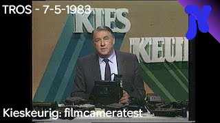 TROS Kieskeurig - Filmcameratest (7-5-1983)