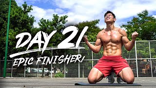 Day 21 - The Epic Finisher!