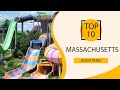 Top 10 Best Water Parks in Massachusetts | USA - English