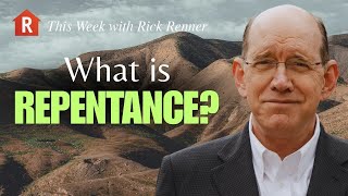 What is Repentance?