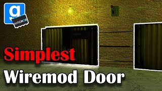 GMOD | Simplest Wiremod Door (Quick and Dirty Tutorial)