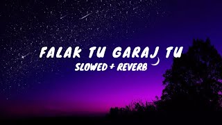 Falak Tu Garaj Tu (Hindi) | KGF Chapter 2 | SLOWED AND REVERB  |B.M.SLOWED MUXIC |