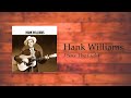 Hank Williams - I Saw The Light