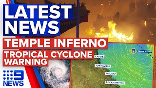 Buddhist temple destroyed in fire, category three tropical cyclone brewing | 9 News Australia