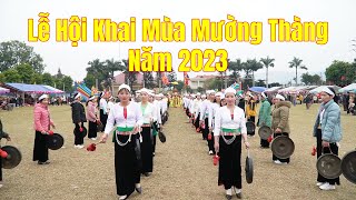 Độc Đáo Lễ Hội Khai Mùa Mường Thàng Năm 2023