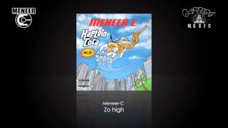 Meneer-C - Zo high