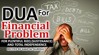 IF YOU’RE BROKE OR STRUGGLING FINANCIALLY LISTEN THIS DUA PRAYER TO SOLVE FINANCIAL & MONEY PROBLEMS