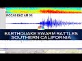 Earthquake Swarm Rattles Southern California | Nightly Check-In