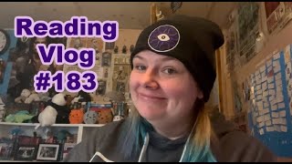 Reading Vlog #183 - Some 4 stars, some 2 stars and a couple DNFs